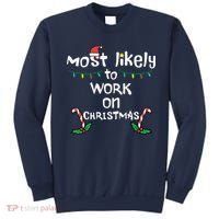 Most Likely To Work Christmas Xmas Family Matching Sweatshirt thumb 0