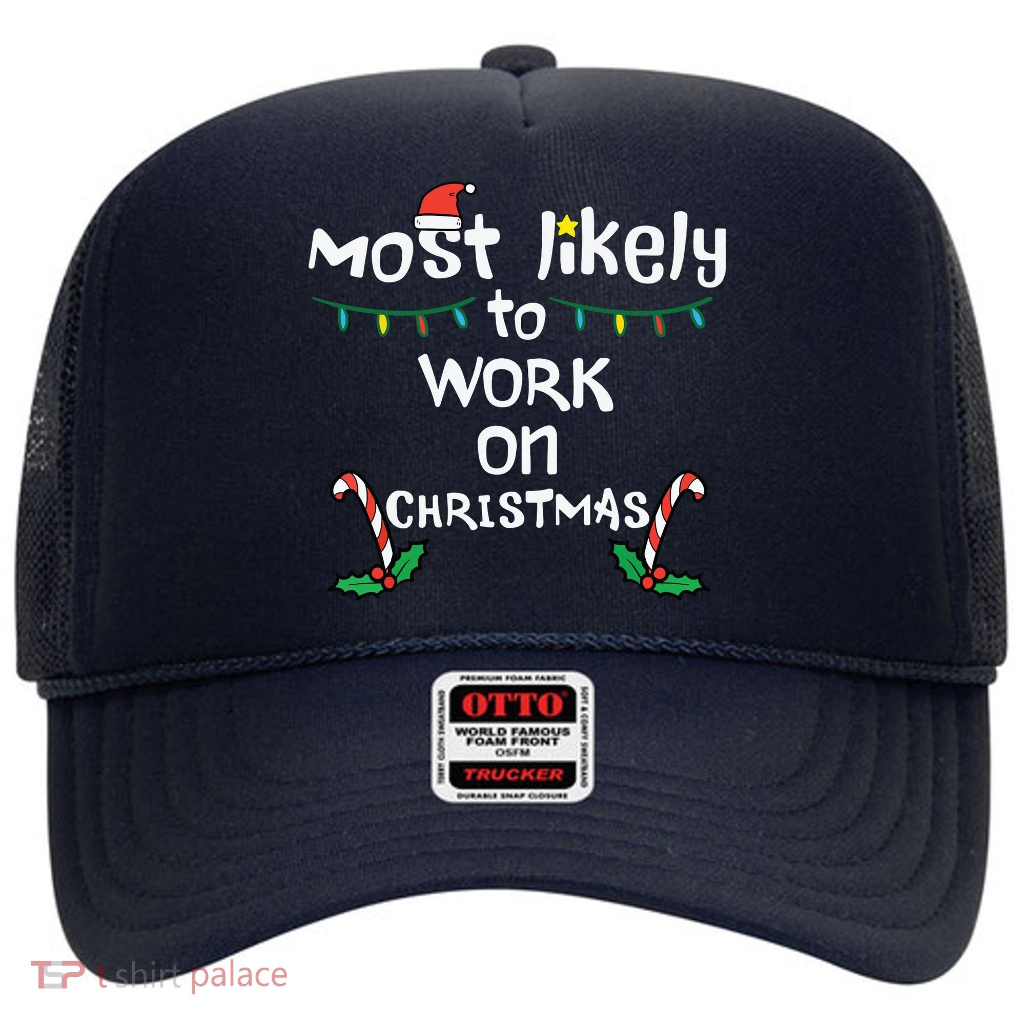 Most Likely To Work Christmas Xmas Family Matching Hat