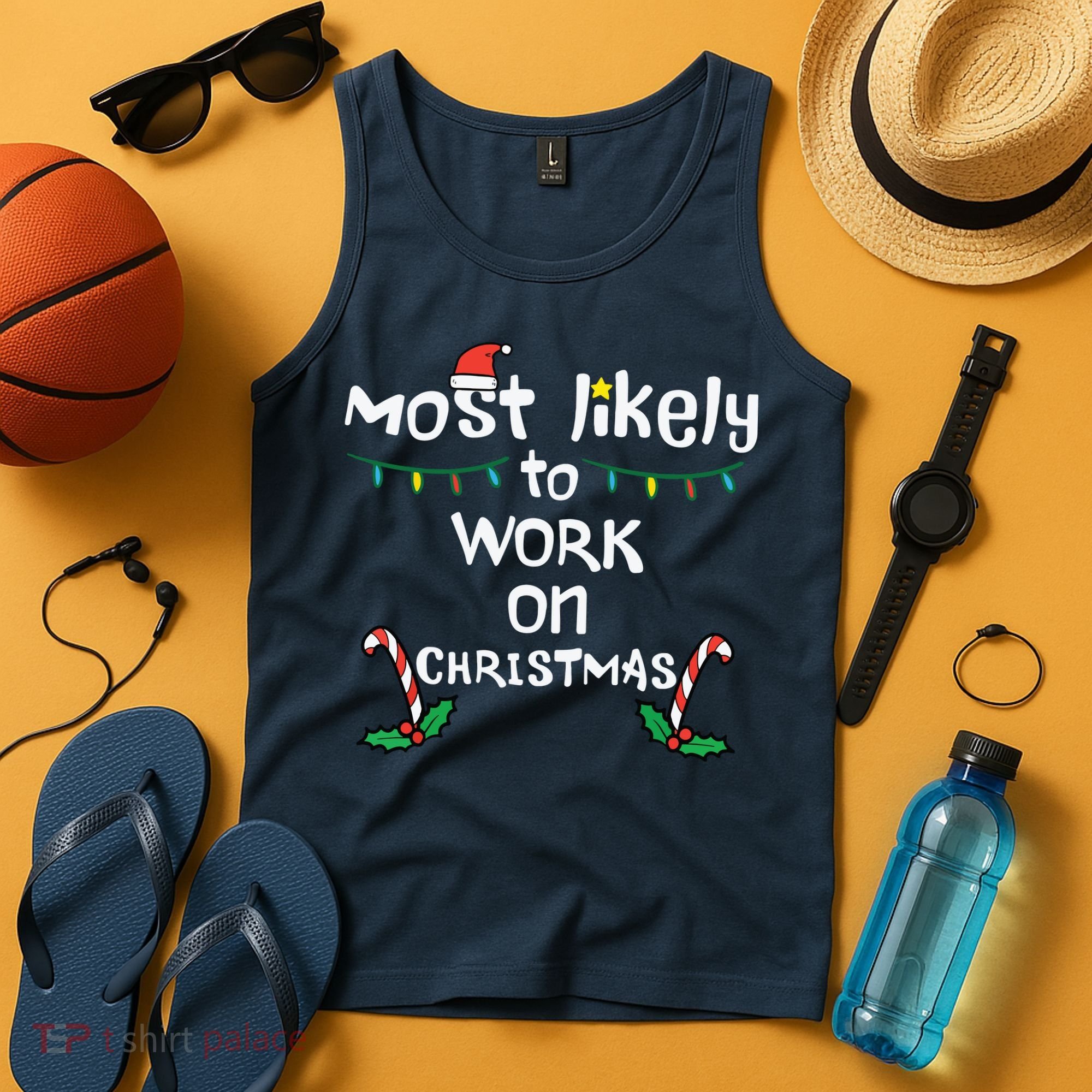 Most Likely To Work Christmas Xmas Family Matching Tank Top