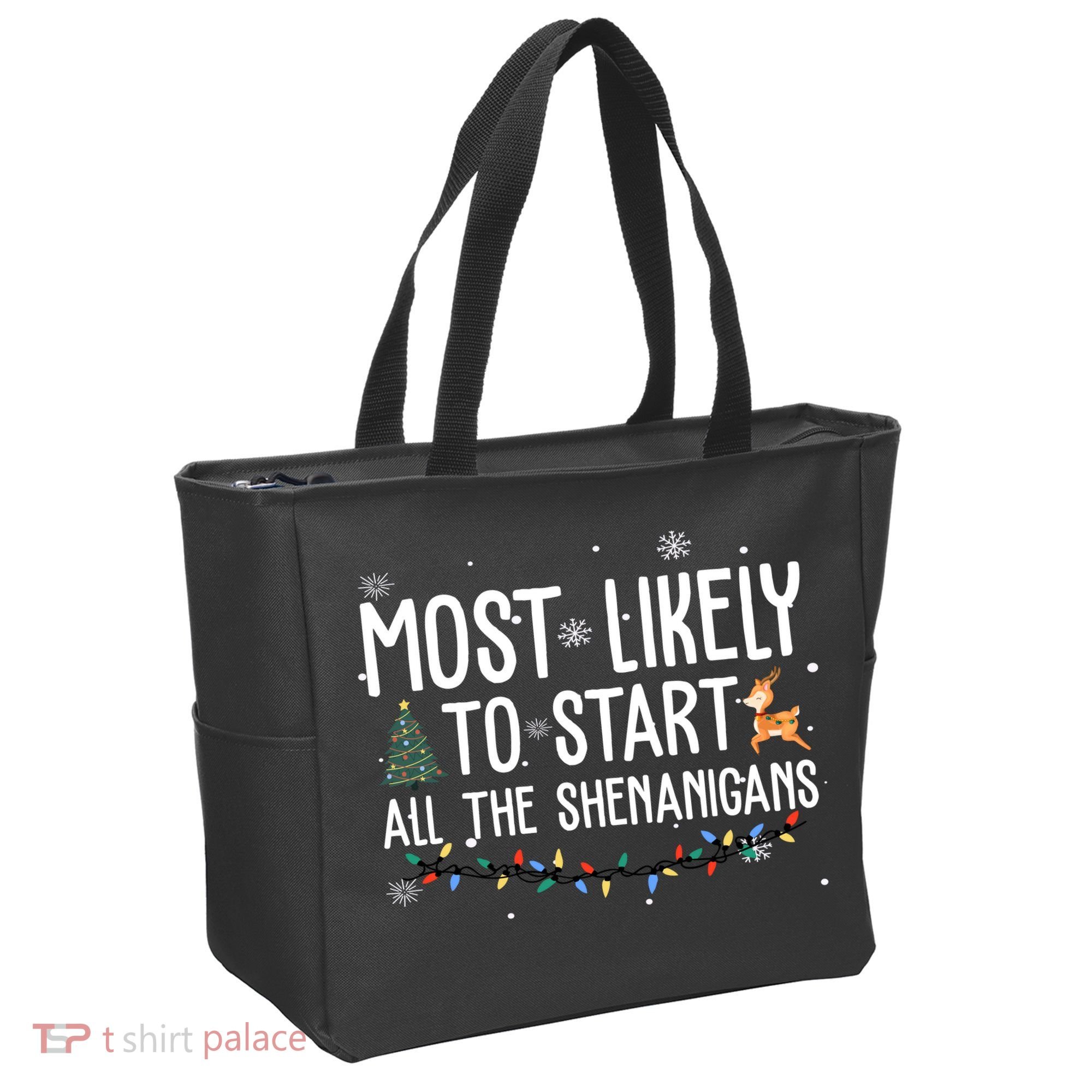 Most Likely To Start All The Shenanigans Funny Christmas Tote Bag