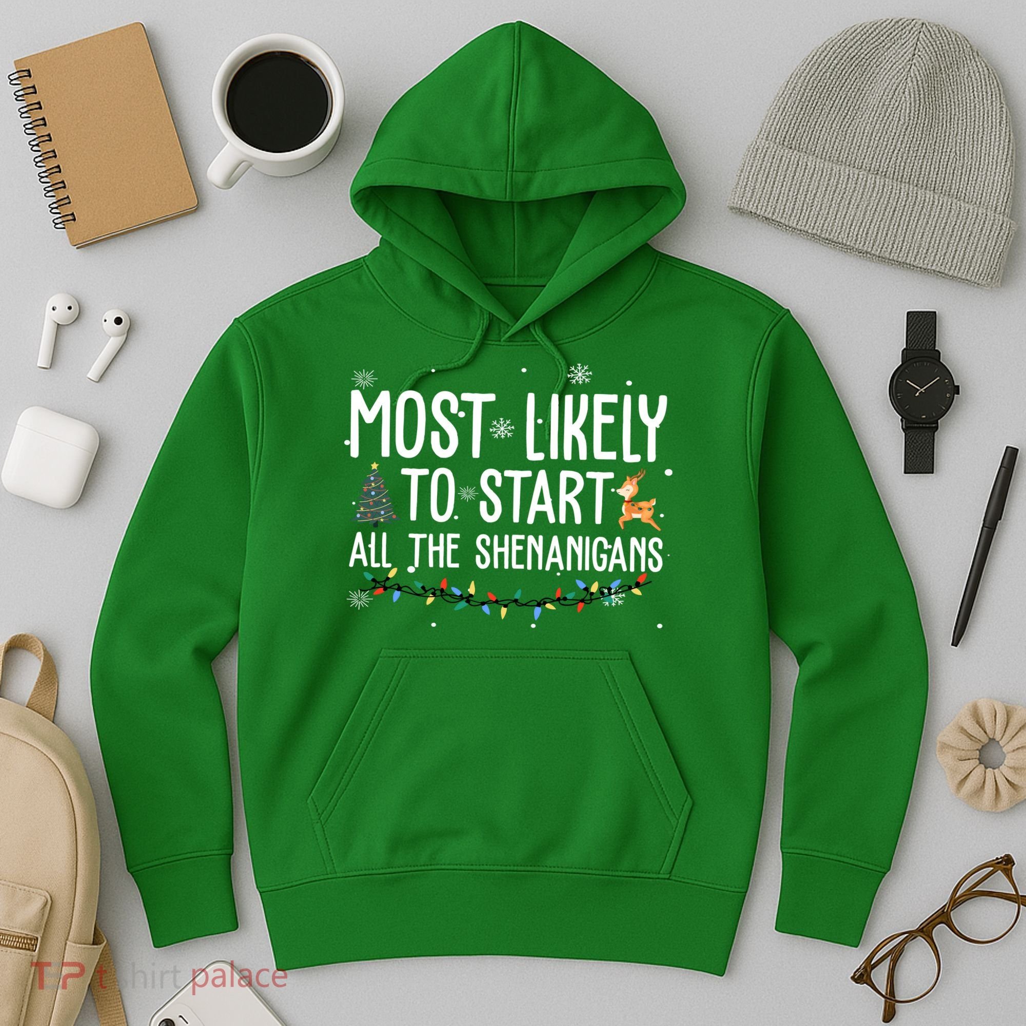 Most Likely To Start All The Shenanigans Funny Christmas Hoodie