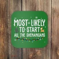 Most Likely To Start All The Shenanigans Funny Christmas Coaster thumb 0