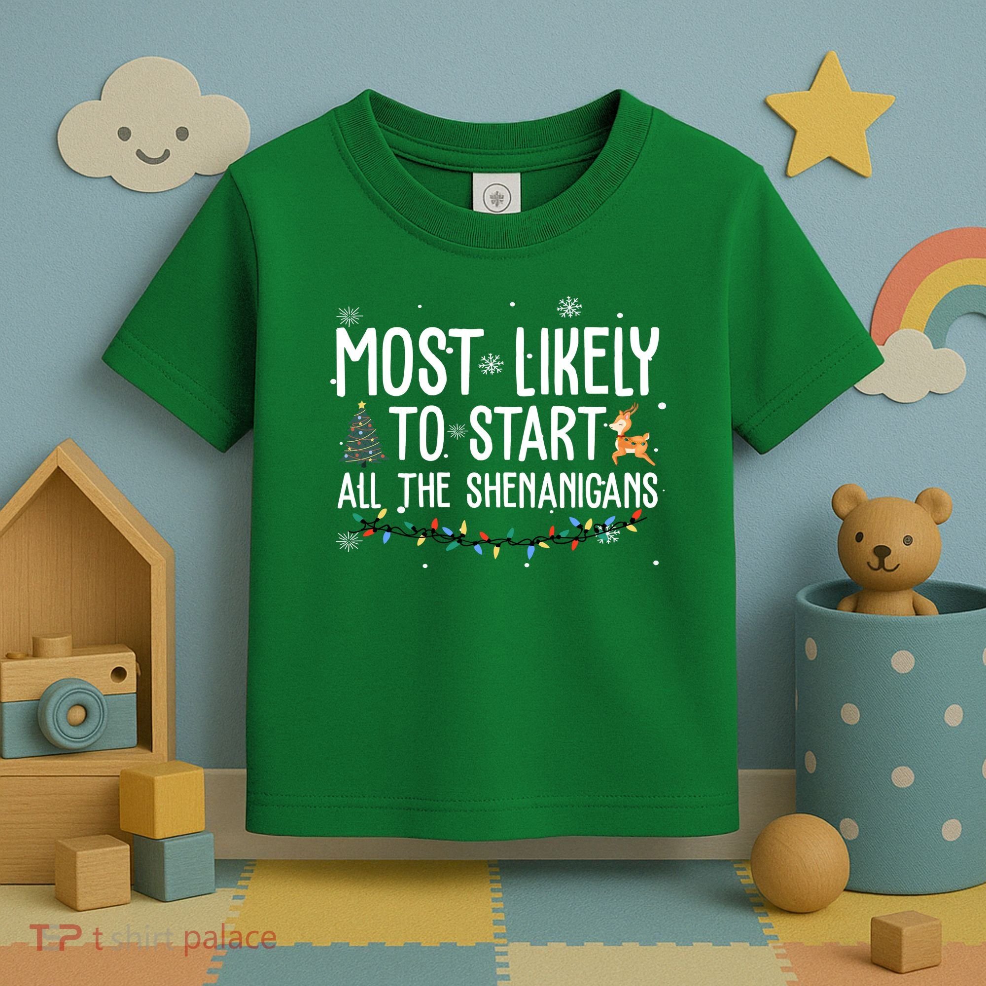 Most Likely To Start All The Shenanigans Funny Christmas Toddler T-Shirt