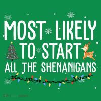 Most Likely To Start All The Shenanigans Funny Christmas Toddler T-Shirt thumb 4