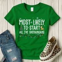 Most Likely To Start All The Shenanigans Funny Christmas Women's T-Shirt thumb 3