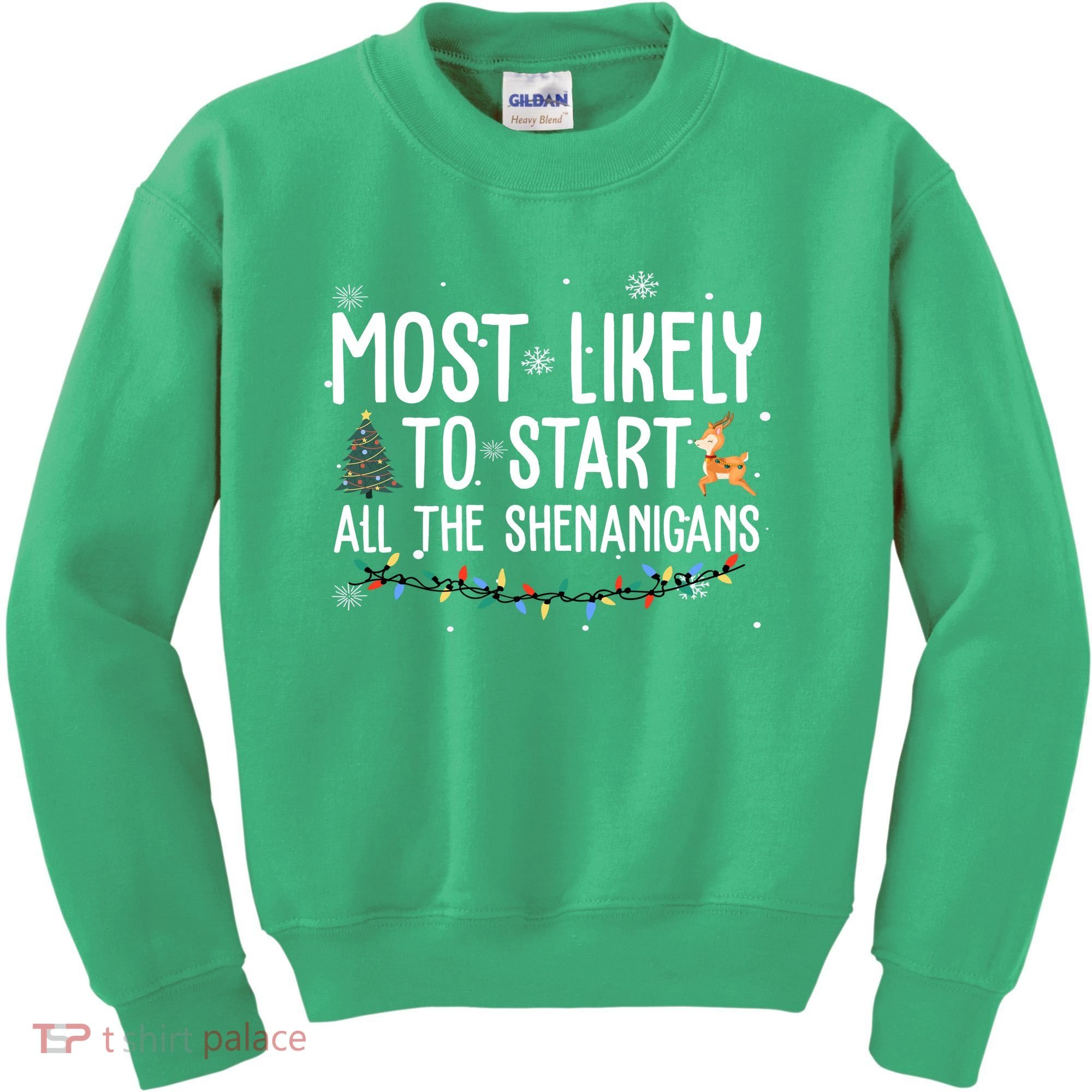 Most Likely To Start All The Shenanigans Funny Christmas Kids Sweatshirt