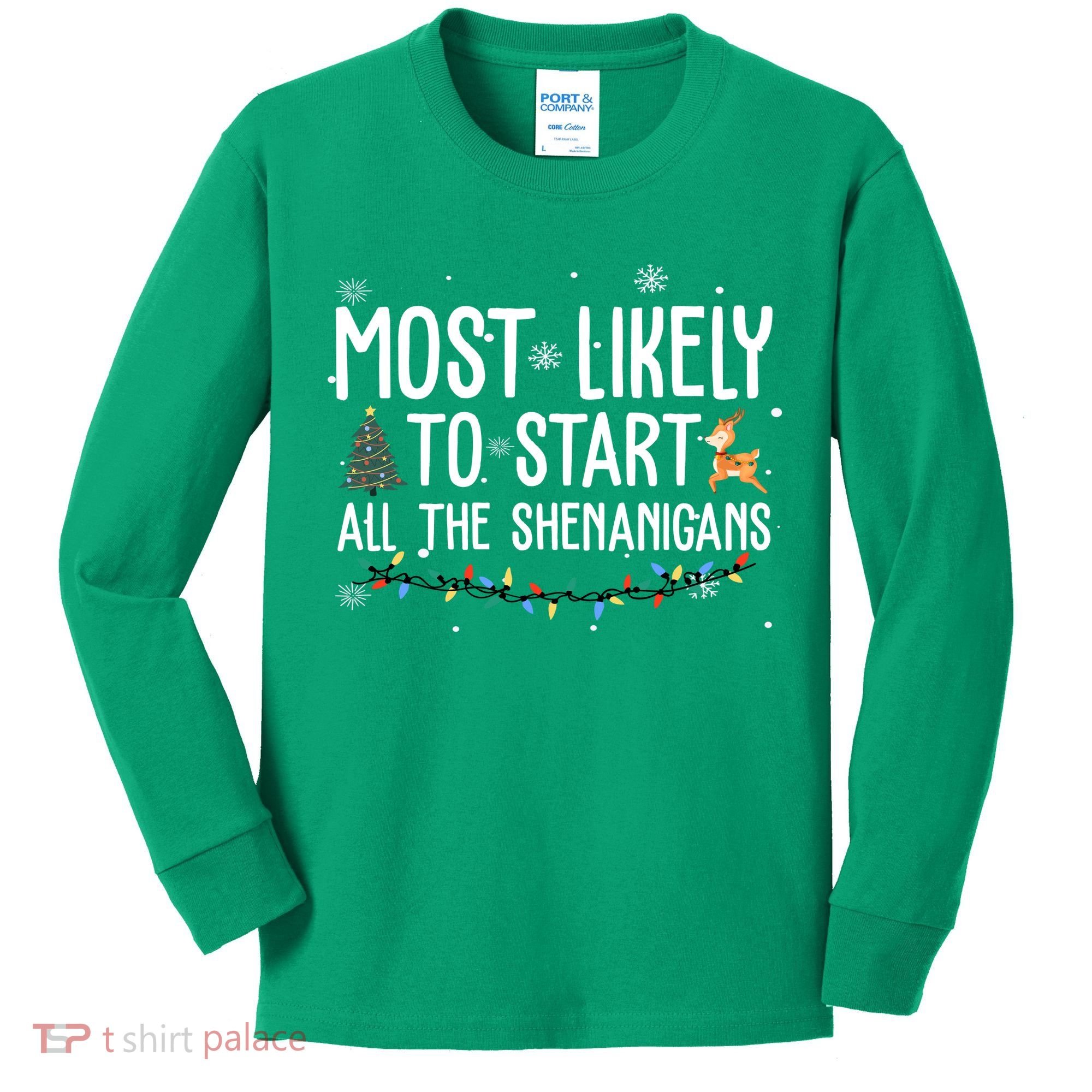 Most Likely To Start All The Shenanigans Funny Christmas Kids Long Sleeve Shirt