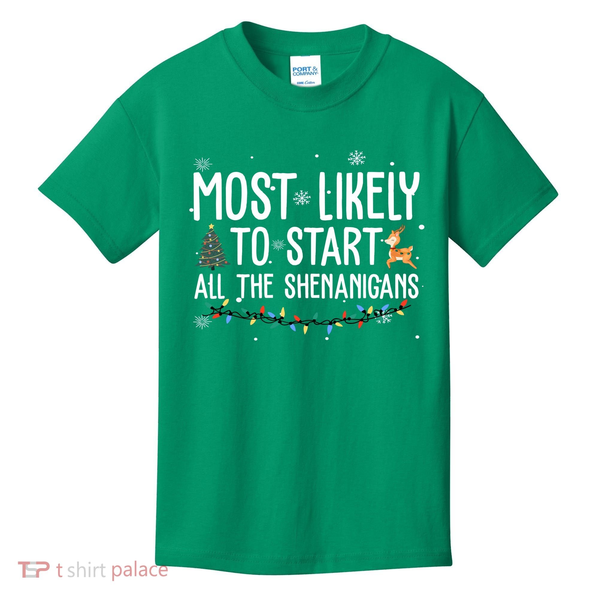 Most Likely To Start All The Shenanigans Funny Christmas Kids T-Shirt