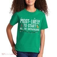 Most Likely To Start All The Shenanigans Funny Christmas Kids T-Shirt thumb 2