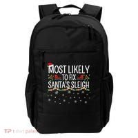 Most Likely to Fix Santa Sleigh Funny Christmas Pajamas Xmas  Backpack thumb 0