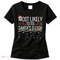 Most Likely to Fix Santa Sleigh Funny Christmas Pajamas Xmas  Women's T-Shirt thumb 0