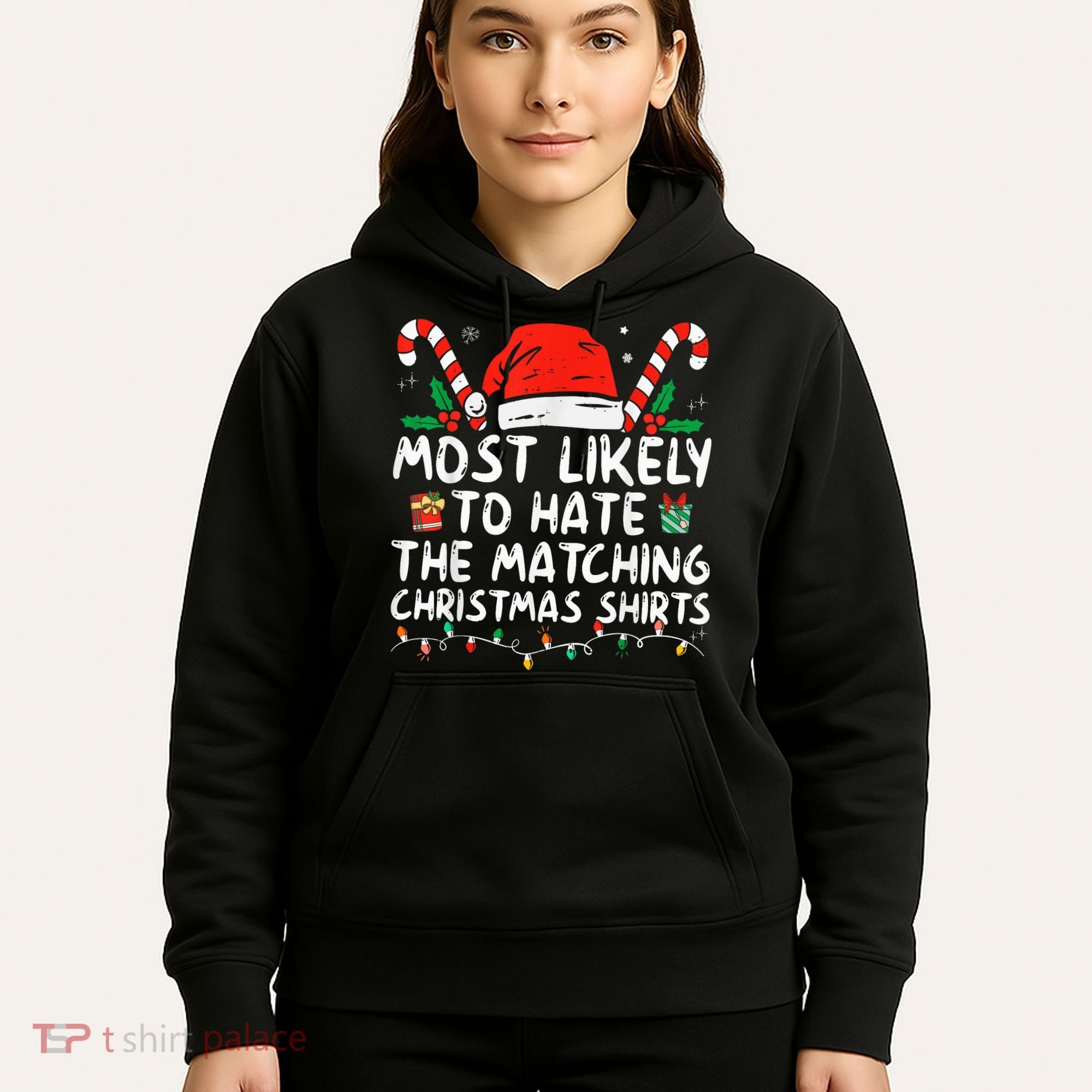 Most Likely To Hate Matching Christmas Funny Family Matching Hoodie