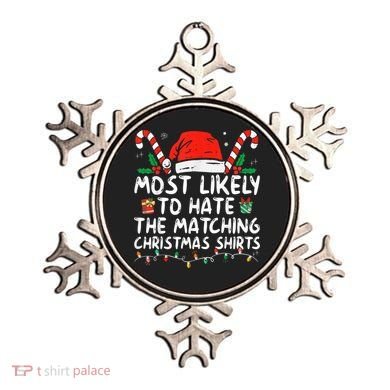 Most Likely To Hate Matching Christmas Funny Family Matching Ornament