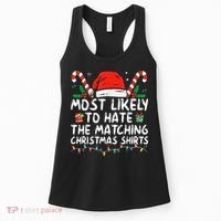 Most Likely To Hate Matching Christmas Funny Family Matching Women's Tank Top thumb 0
