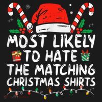 Most Likely To Hate Matching Christmas Funny Family Matching Toddler Hoodie thumb 2