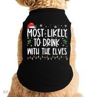 Most Likely To Drink With The Elves Elf Drinking Christmas Doggie Tank thumb 0