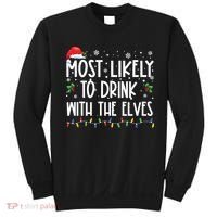 Most Likely To Drink With The Elves Elf Drinking Christmas Sweatshirt thumb 0