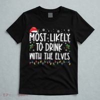 Most Likely To Drink With The Elves Elf Drinking Christmas T-Shirt thumb 5