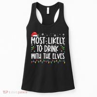 Most Likely To Drink With The Elves Elf Drinking Christmas Women's Tank Top thumb 0