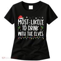 Most Likely To Drink With The Elves Elf Drinking Christmas Women's T-Shirt thumb 0