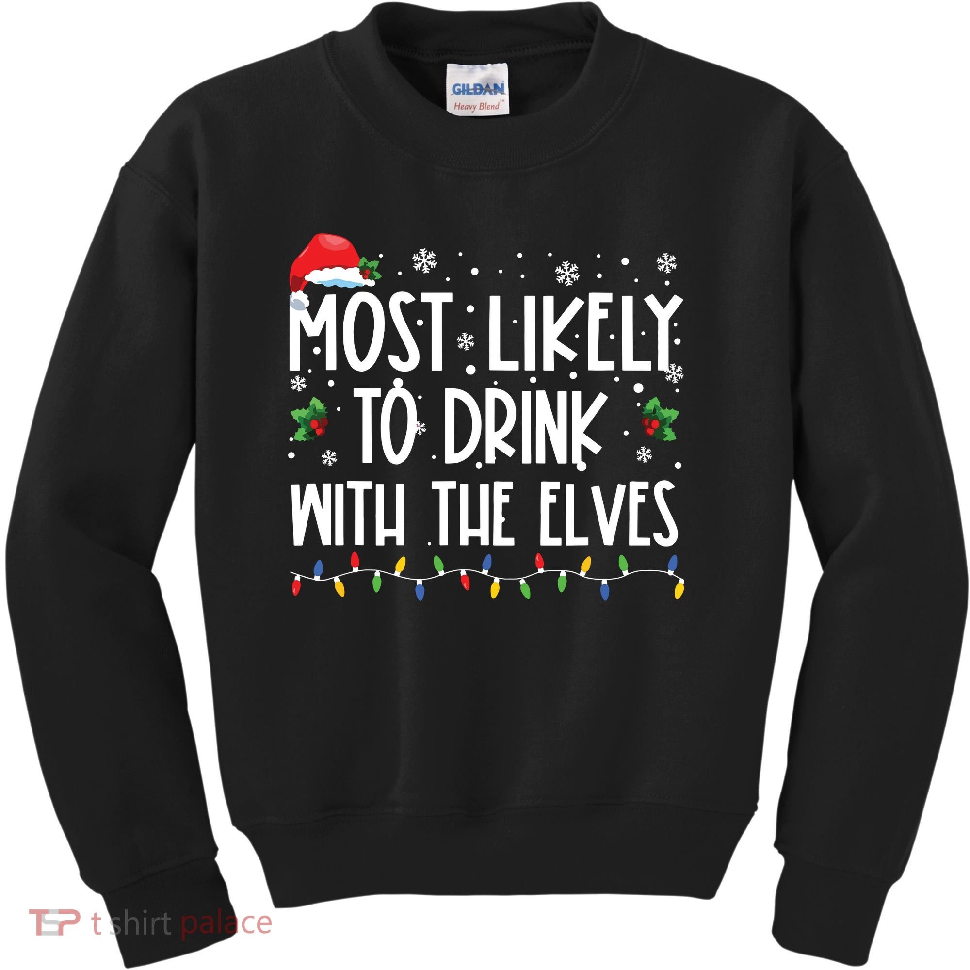 Most Likely To Drink With The Elves Elf Drinking Christmas Kids Sweatshirt