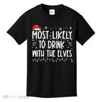 Most Likely To Drink With The Elves Elf Drinking Christmas Kids T-Shirt thumb 0