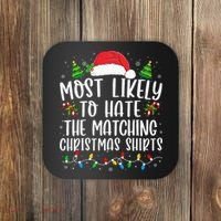 Most Likely To Hate Matching Xmas Funny  Coaster thumb 0