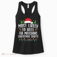 Most Likely To Hate Matching Xmas Funny  Women's Tank Top thumb 0