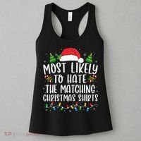 Most Likely To Hate Matching Xmas Funny  Women's Tank Top thumb 3