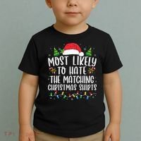 Most Likely To Hate Matching Xmas Funny  Toddler T-Shirt thumb 2
