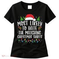 Most Likely To Hate Matching Xmas Funny  Women's T-Shirt thumb 0