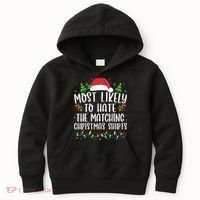 Most Likely To Hate Matching Xmas Funny  Kids Hoodie thumb 0