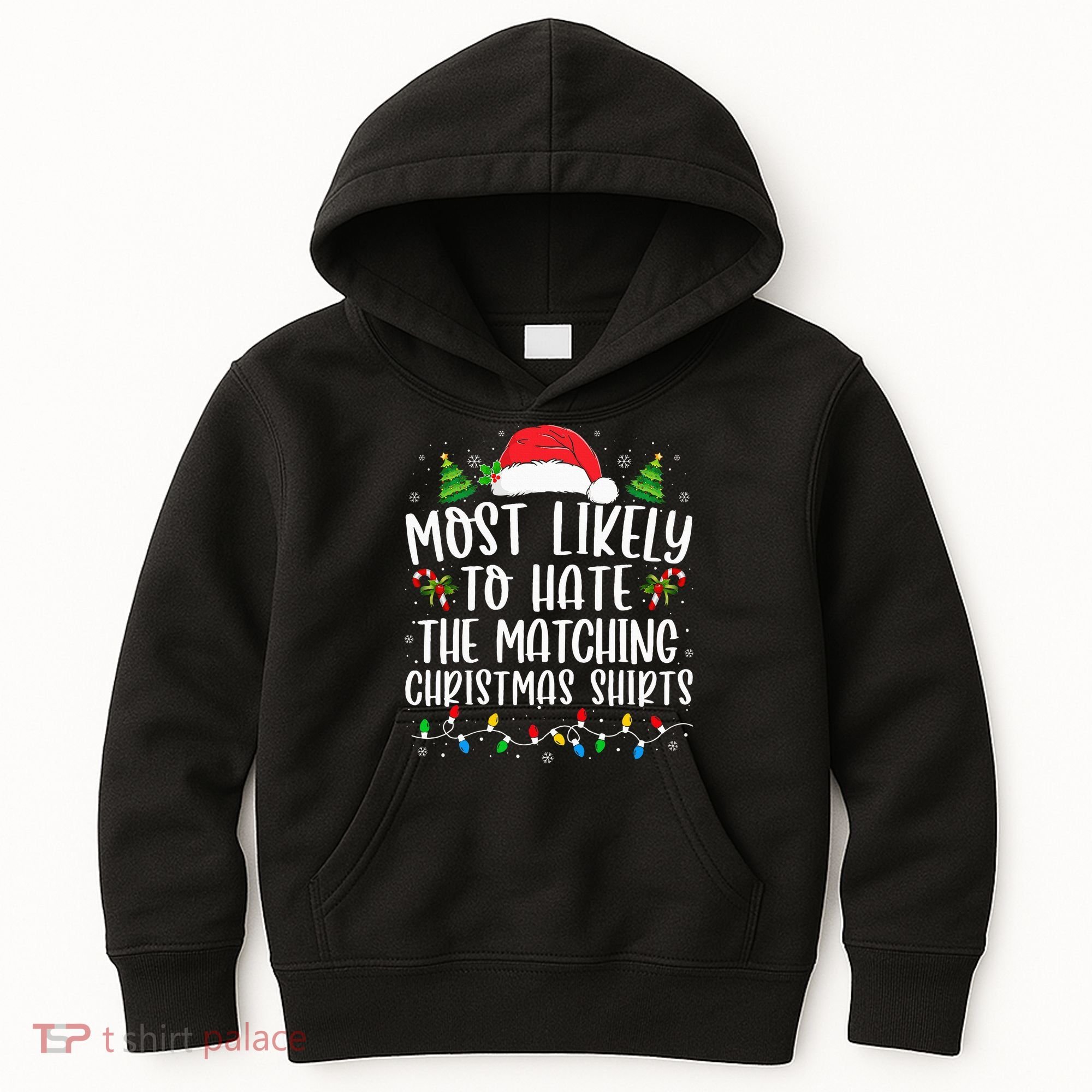 Most Likely To Hate Matching Xmas Funny  Kids Hoodie