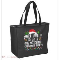 Most Likely To Hate Matching Xmas Funny  Tote Bag thumb 2