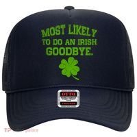 Most Likely To Do An Irish Goodbye Funny Gift Hat thumb 0