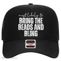 Most Likely To Bring The Beads And Bling Mardi Gras Hat thumb 0