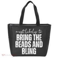 Most Likely To Bring The Beads And Bling Mardi Gras Tote Bag thumb 0