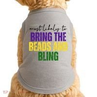 Most Likely To Bring The Beads And Bling Mardi Gras Doggie Tank thumb 0
