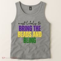 Most Likely To Bring The Beads And Bling Mardi Gras Tank Top thumb 2