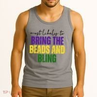 Most Likely To Bring The Beads And Bling Mardi Gras Tank Top thumb 3