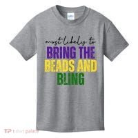 Most Likely To Bring The Beads And Bling Mardi Gras Kids T-Shirt thumb 0