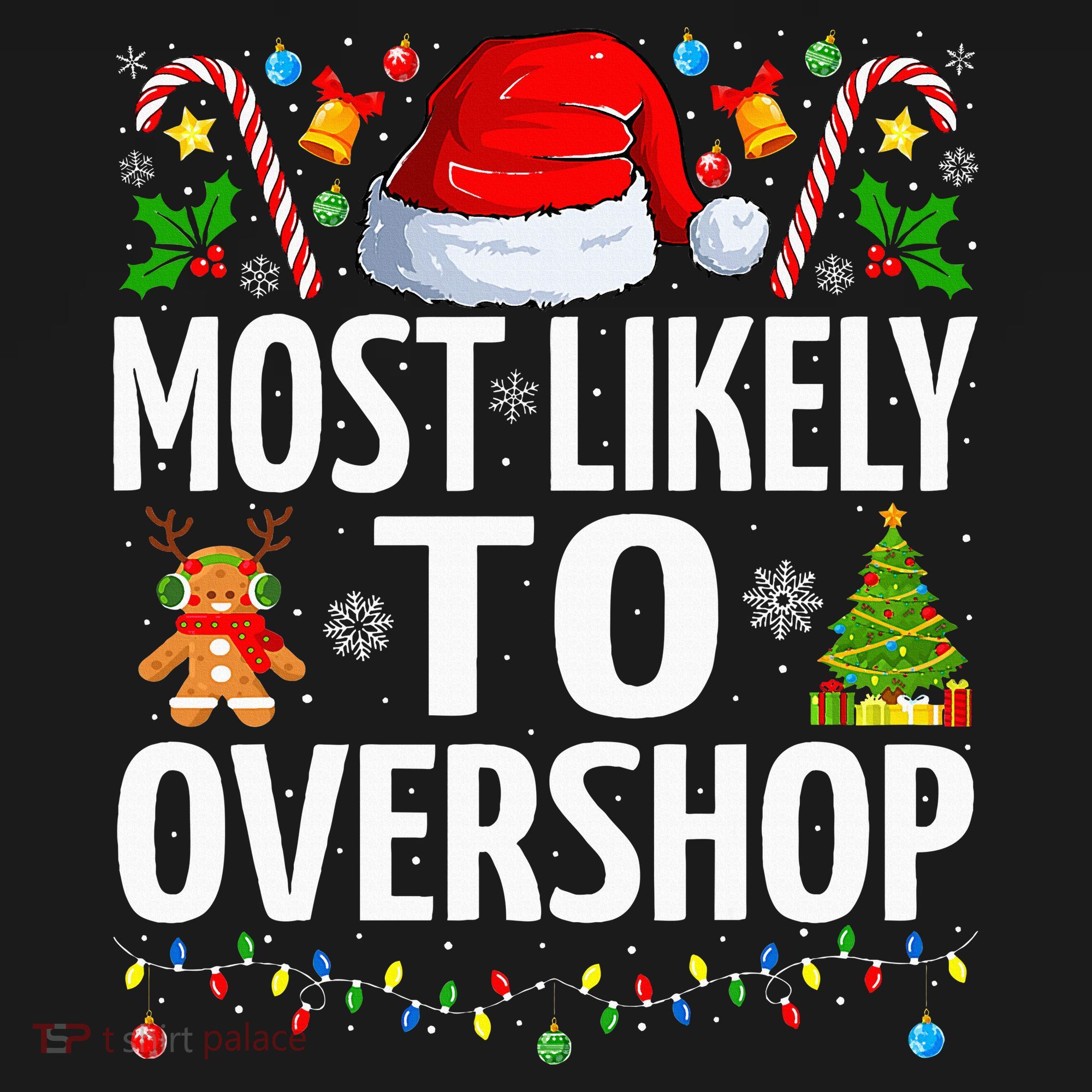 Most Likely To Overshop Christmas Funny Family Christmas Women's Hoodie