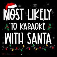 Most Likely To Karaoke With Santa Christmas  Family Coffee Mug thumb 5