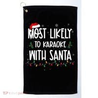 Most Likely To Karaoke With Santa Christmas  Family Golf Towel thumb 0