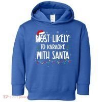 Most Likely To Karaoke With Santa Christmas  Family Toddler Hoodie thumb 0