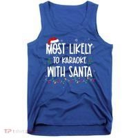 Most Likely To Karaoke With Santa Christmas  Family Tank Top thumb 0