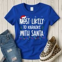Most Likely To Karaoke With Santa Christmas  Family Women's T-Shirt thumb 3