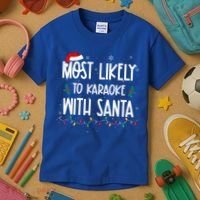 Most Likely To Karaoke With Santa Christmas  Family Kids T-Shirt thumb 3