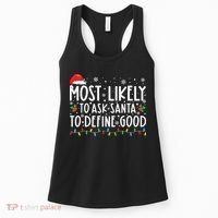 Most Likely To Ask Santa To Define Good Christmas Matching Women's Tank Top thumb 0