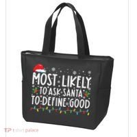 Most Likely To Ask Santa To Define Good Christmas Matching Tote Bag thumb 3
